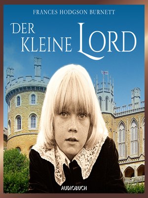 cover image of Der kleine Lord (ungekürzt)